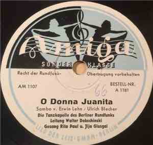 Walter Dobschinski - O Donna Juanita / Doctor Lawyer, Indian Chief