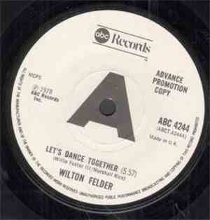 Wilton Felder - Let's Dance Together