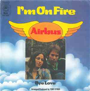 Airbus  - I'm On Fire