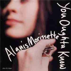 Alanis Morissette - You Oughta Know