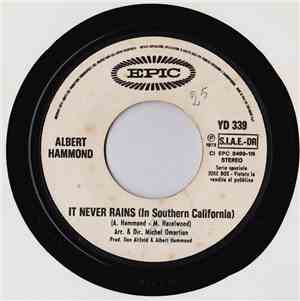 Albert Hammond / Today's People  - It Never Rains (In Southern California)  ...