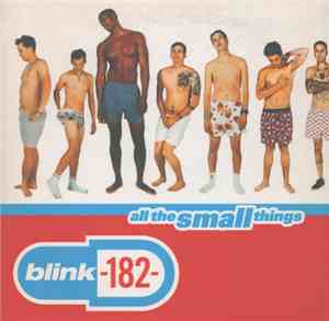 Blink-182 - All The Small Things