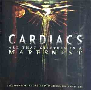 Cardiacs - All That Glitters Is A Mares Nest