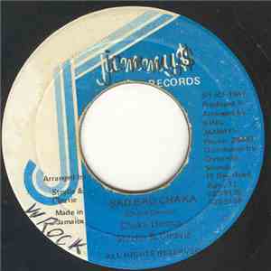 Chaka Demus / Stealie & Cleavie - Bad Bad Chaka