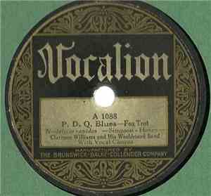 Clarence Williams And His Washboard Band - P. D. Q. Blues / Cushion Foot St ...
