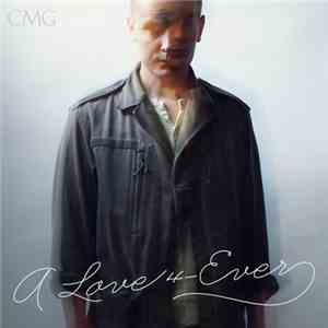CMG - A Love 4-Ever