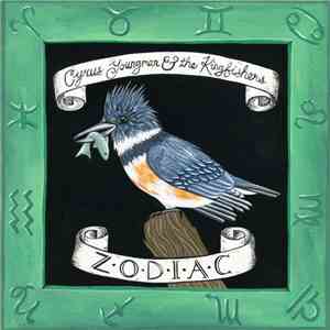 Cyrus Youngman & The Kingfishers - Zodiac