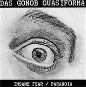 Das Gonob Quasiforma - Insane Fear / Paranoia