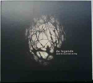 De Legende - Eerst De Nacht Dan De Dag