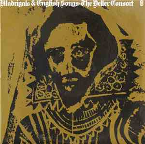 Deller Consort / Alfred Deller - Madrigals & English Songs