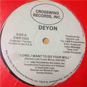 Deyon  - Lord, I Want To Do Your Will