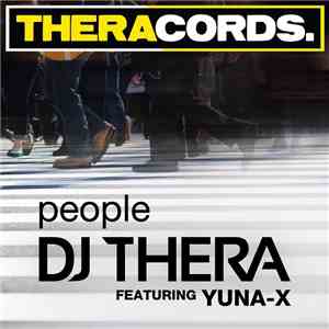 DJ Thera Featuring Yuna-X - People