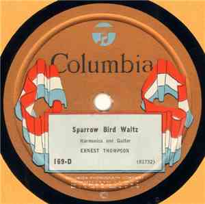 Ernest Thompson - Sparrow Bird Waltz / Kiss Waltz