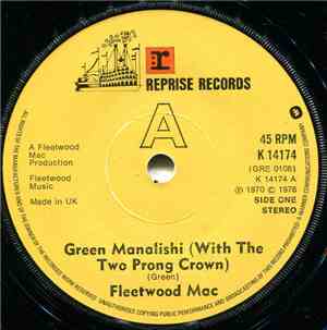 Fleetwood Mac - Green Manalishi (With The Two Prong Crown)