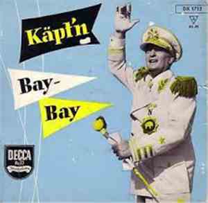 Hans Albers Und Waldo Favre-Chor - Käpt'n Bay-Bay
