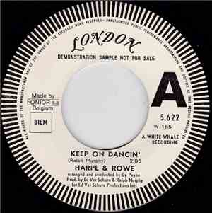 Harpe & Rowe - Keep On Dancin'
