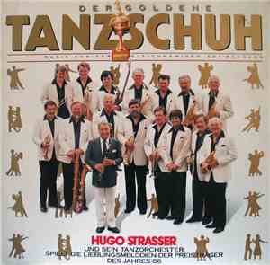Hugo Strasser Und Sein Tanzorchester - Der Goldene Tanzschuh