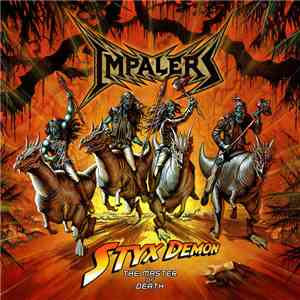 Impalers - Styx Demon - The Master Of Death