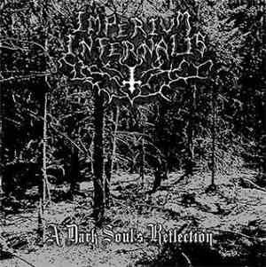 Imperium Infernalis - A Dark Soul's Reflection