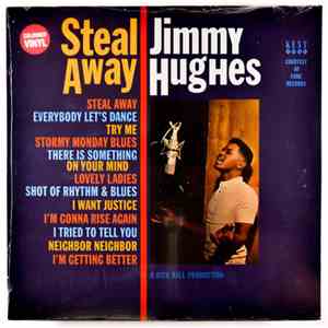 Jimmy Hughes - Steal Away