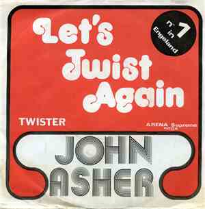 John Asher / The Ashers - Let's Twist Again
