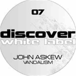 John Askew - Vandalism