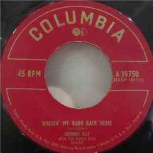 Johnnie Ray - Walkin' My Baby Back Home
