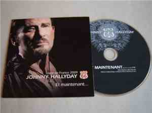 Johnny Hallyday - Et Maintenant