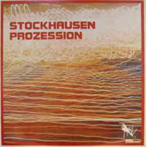 Karlheinz Stockhausen - Prozession (1967 Version)