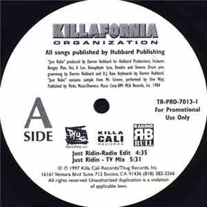 Killafornia Organization - Just Ridin'