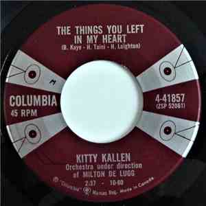 Kitty Kallen - The Things You Left In My Heart