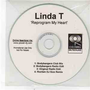 Linda T - Reprogram My Heart