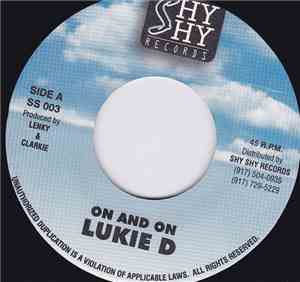 Lukie D - On And On