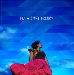 Maia & The Big Sky - Maia & The Big Sky