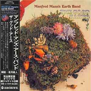 Manfred Mann's Earth Band - The Good Earth