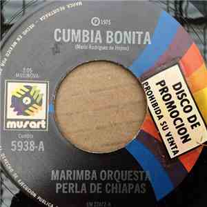 Marimba Orquesta Perla De Chiapas - Cumbia Bonita / A Palo Blanco