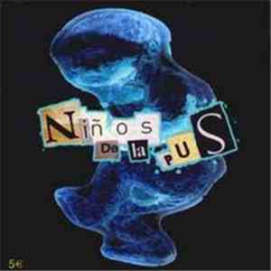 Niños De La Pus - Wait Puss