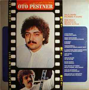Oto Pestner - Najljepše Filmske Pjesme - The Most Beautiful Movie Songs