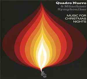 Quadro Nuevo, Münchner Symphoniker - Music For Christmas Nights