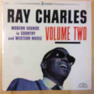 Ray Charles - Modern Sounds In Country And Western Music Volume Two