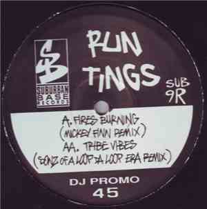Run Tings - Fires Burning / Tribe Vibes (Remixes)