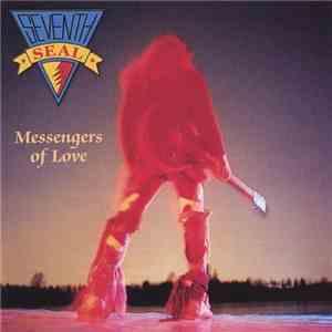 Seventh Seal  - Messengers Of Love