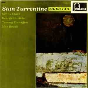 Stan Turrentine - Tiger Tail