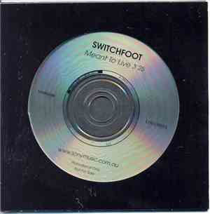 Switchfoot - Meant To Live