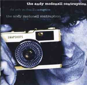 The Andy Mcdonell Contraption - Snapshots