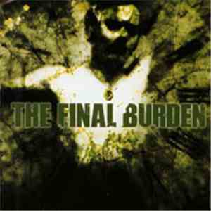 The Final Burden - The Final Burden