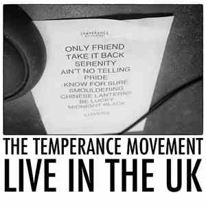 The Temperance Movement - Live In The UK