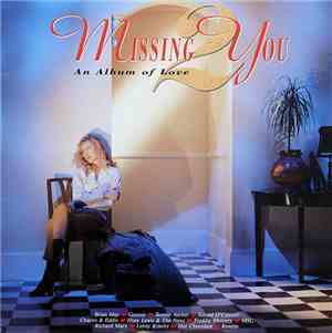 Various - Missing You - An Album Of Love 2