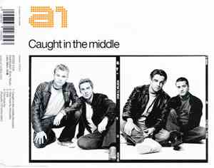 A1 - Caught In The Middle