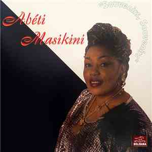 Abeti Masikini - Souvenirs, Souvenirs